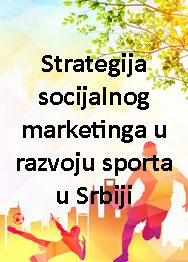 Strategija socijalnog marketinga u razvoju sporta u Srbiji